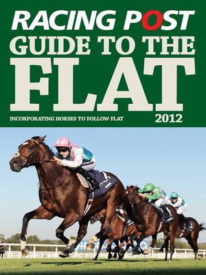 cover image of Racing Post Guide to the Flat 2012